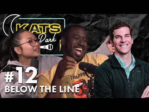 Below the Line | KATS After Dark