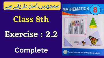 Class 8 Math Exercise 2.2 [ Complete ] NEW BOOK | Class 8th Math Unit 2 Exercise 2.2