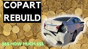 REBUILDING AN AUCTION CAR - COPART REBUILD - NISSAN ALTIMA - PART 1