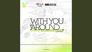 With You Around