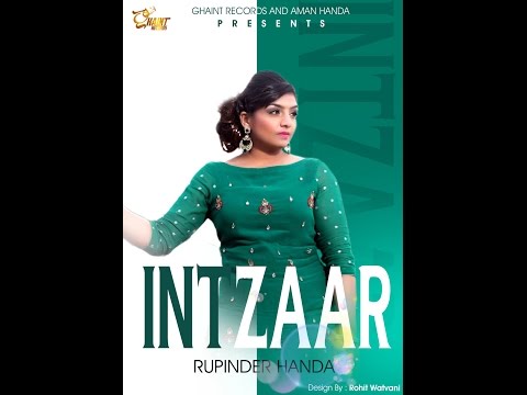 intzaar(full-video)-|-rupinder-handa-|-ghaint-records|-2016