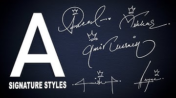A signature Styles | Signature for my Name Start with A | Signature of A