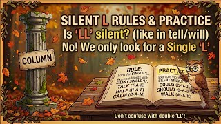 🤫Can you spot the SILENT L👀The letter L is written but NOT pronounced! 😲🎯#betterenglishpronunciaion