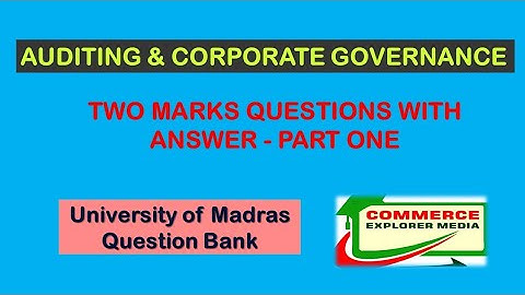 Auditing and Corporate governance two marks  with answer - Part one