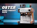 Review Oster Xpert Perfect Brew - Máquina de Espresso (Temporada 1) | Não Sou Barista