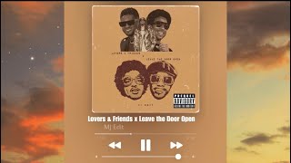 Download lagu Lovers & Friends x Leave the Door Open (MJ edit)