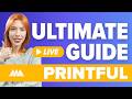 New Seller Workshop: Live Printful Guide + Q&amp;A!