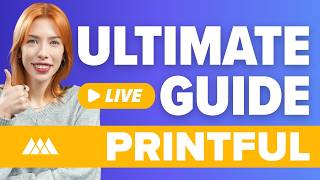 New Seller Workshop: Live Printful Guide + Q&amp;A!