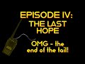 Episode 4 - The Last Hope (will this thing actually work??)