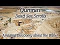 Qumran and the Dead Sea Scrolls in Israel: Amazing Discoveries that Prove the  Bible Is True!