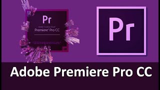 How to download Adobe Premier Pro CC 2019