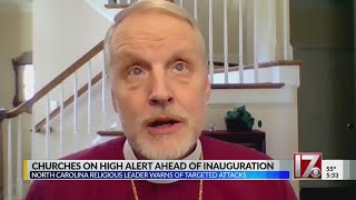 Churches on high alert ahead of Biden's inauguration