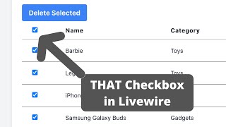 'Select All' Checkbox in Livewire: Simple and Complex Way