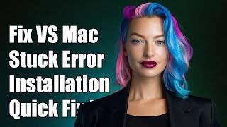 Fix Visual Studio for Mac Stuck on 'Finishing Installation' Error