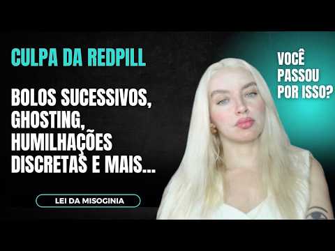 Como a redpilI influencia o tratamento que vc recebe dos homens