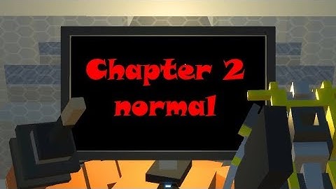 ✔️[2] chapter 2 - normal difficulty (Clone drone in the danger zone) ✔️