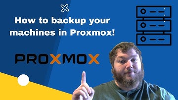 How to backup your machines with Proxmox!