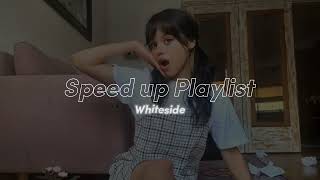 Summer Speed up Playlist  #1