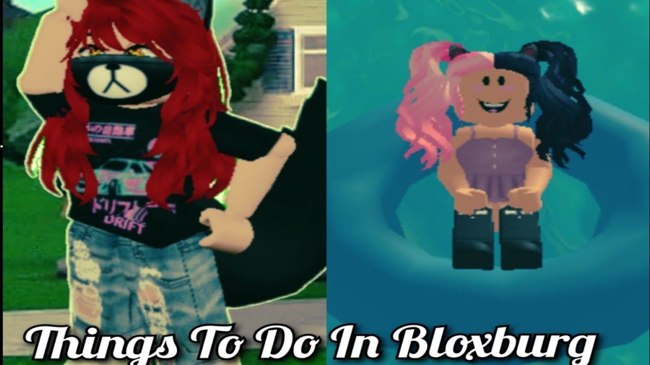 Things To Do In Bloxburg! YouTube
