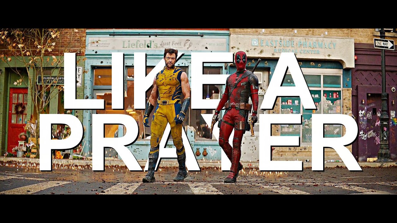 Deadpool and Wolverine | Like a prayer - YouTube