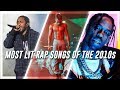 Most Lit Rap Songs of the 2010s