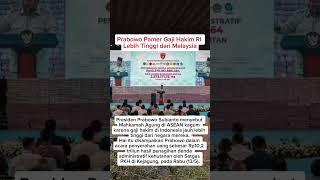 Prabowo Pamer Gaji Hakim RI Lebih Tinggi dari Malaysia. #videoshorts #shorts #prabowo #.