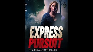 Express Pursuit Book Trailer