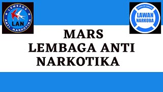 Mars Lembaga Anti Narkotika Indonesia