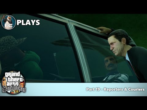 Grand Theft Auto: San Andreas | Part 19 - Reporters & Couriers