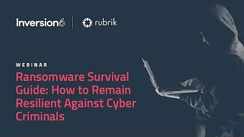 Ransomware Survival Guide: How to remain resilient against cyber criminals