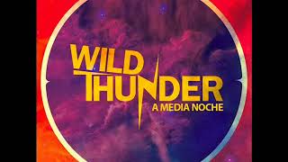 Wild Thunder - Fuego de Amor