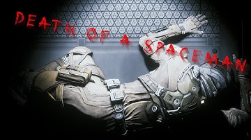 What Death Of A Spaceman is in Star Citizen