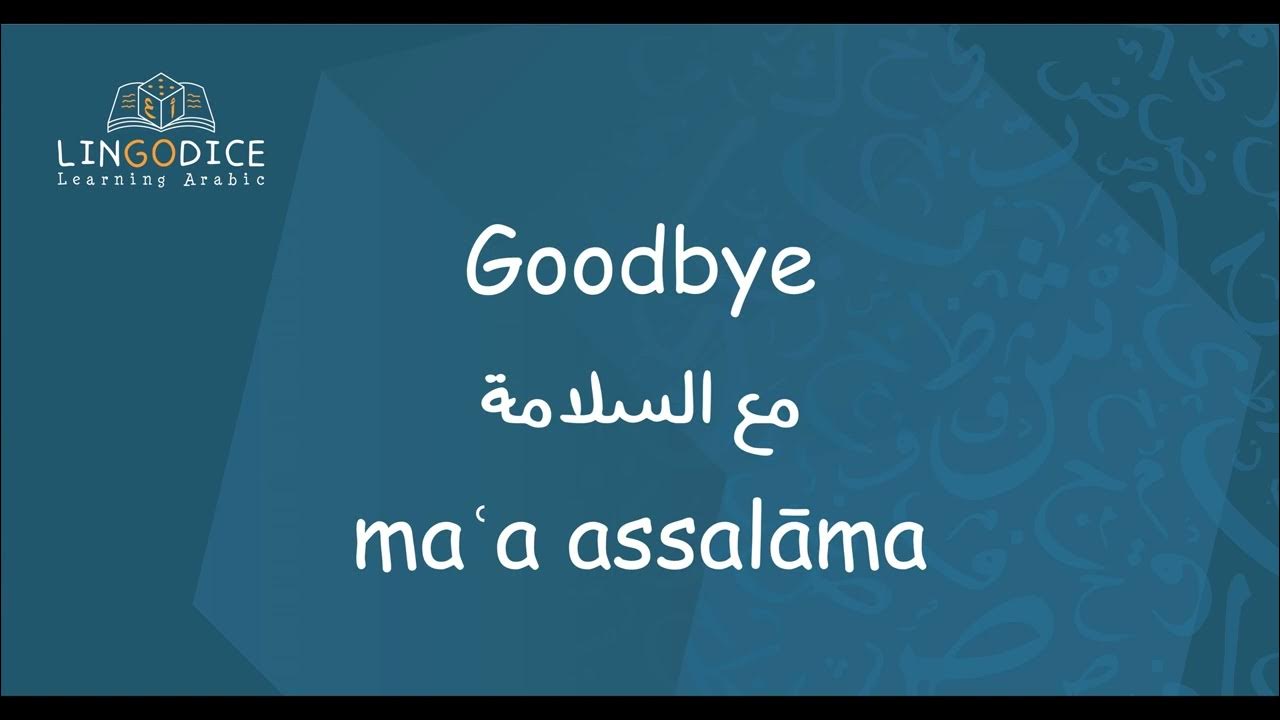 How To Write Goodbye In Arabic How To Write Goodbye In Arabic