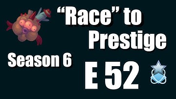 "Race" to Prestige S6 - E52 (Awesomenauts)