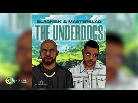 Blaqnick MasterBlaq Dutch Underdogs Intro Offiicial Audio
