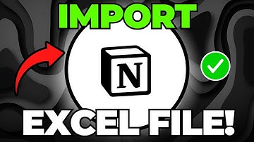 How to Import Excel to Notion (Quick & Easy)