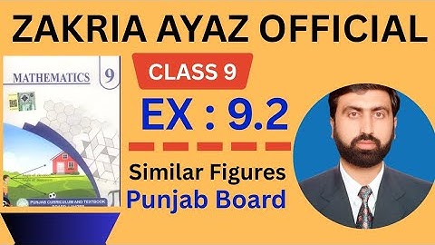 Class 9 Math | Exercise 9.2 | Area of Similar Figures|  Punjab Board  2025 | Sir Zakria Ayaz        