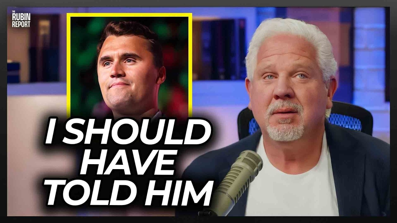 Glenn Beck Shares the One Thing He Wished He Told Charlie Kirk Before He Died