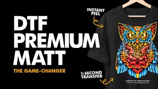 1-Second DTF transfers + Instant Peel - The DTF Game-changer