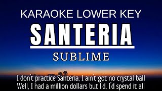 Sublime - Santeria (Karaoke Lower Key-2) Nada Rendah Pria