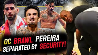 UFC fans are STUPID! DC and Pereira separated by SECURITY! Garcia responds to PED results