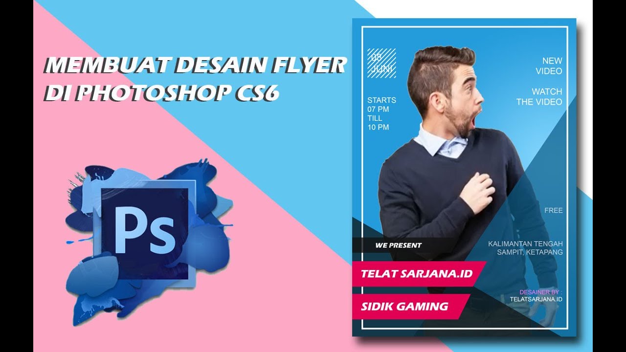  MEMBUAT  DESAIN  FLYER DI  PHOTOSHOP  CS6 TUTORIAL INDONESIA 