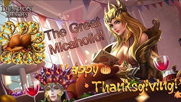 Dungeon and Heroes. The Great Micaholic. #288