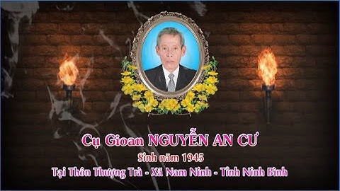 Thánh Lễ An Táng Cụ Gioan Nguyễn An Cư (Giáo họ Xối Thượng)