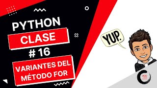 Curso Python Fácil Para Todos - Clase 16 Variantes Del método For