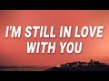 Sean Paul - I'm Still In Love With You (Lyrics) ft. Sasha