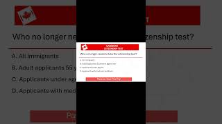 Who no longer needs to take the Citizenship Test? #quiz #canada #immigrationcanada