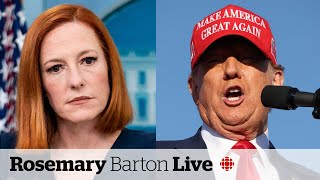 Trump's message is simple and dangerous, but effective, says Psaki