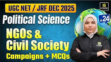 UGC NET JRF Dec | NGOs and civil society campaigns + MCQs |  Utkarsh UGC NET JRF | Bushra Ma