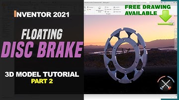 DISC BRAKE 3D MODELING - PART 2 🏍️| Explained TUTORIAL| FREE DRAWING AVAILABLE | Inventor 2021